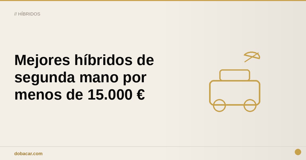 Coche híbrido compacto de segunda mano con etiqueta ECO en el parabrisas