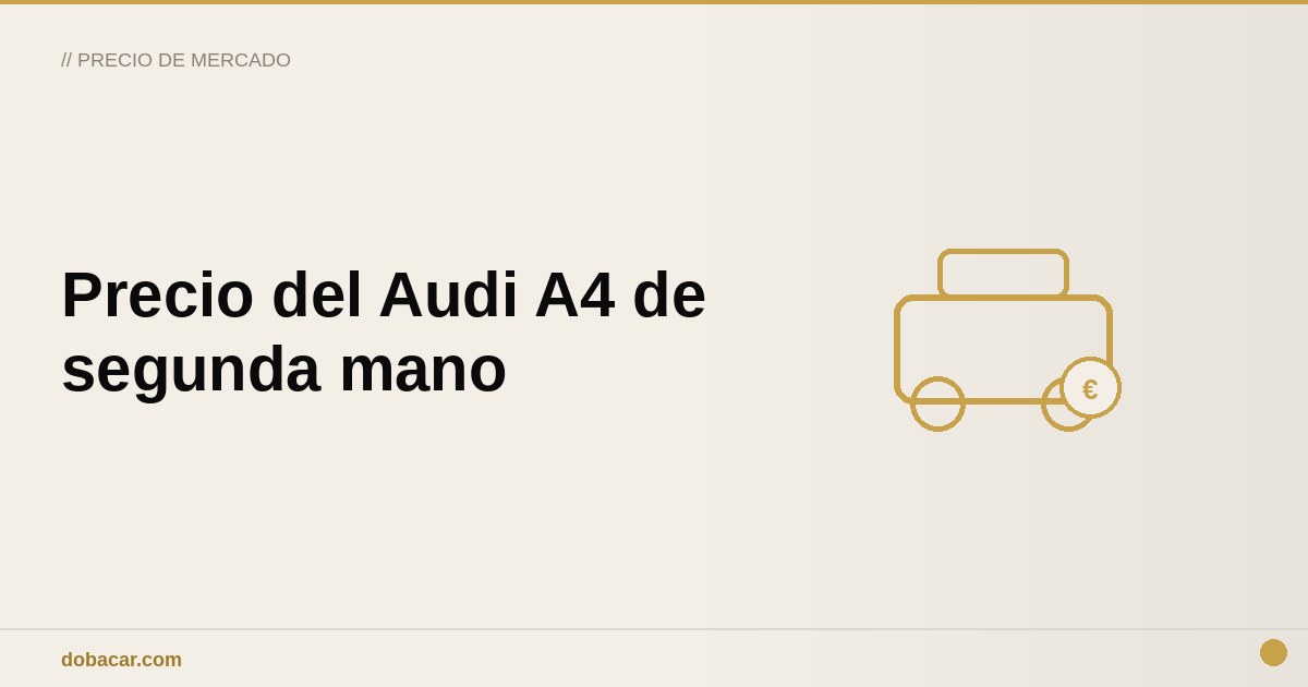 Audi A4 berlina aparcado junto a una oficina