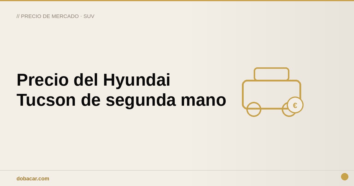 Hyundai Tucson aparcado en la calle